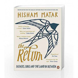 The Return: Fathers, Sons and the Land In Between by Hisham Matar Book-9780241966280