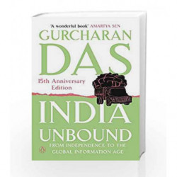 India Unbound: from Independence to the Global Information age by Gurcharan Das Book-