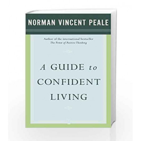 A Guide to Confident Living by PEALE NORMAN VINCENT-Buy ...