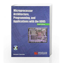 Microprocessor Architecture, Programming and Applications with the 8085 6/e by Ramesh Gaonkar Book-9788187972884