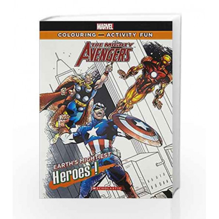 Avengers: Earth's Mightiest Heroes (Marvel Colouring and Activity Book