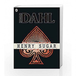 The Wonderful Story of Henry Sugar and Six More (Roald Dahl Short Stories) by Roald Dahl Book-9780141346502