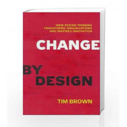 Change by Design by Tim Brown Book-9780062337382