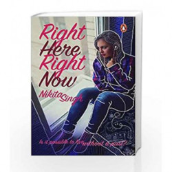 Right Here Right Now by Singh, Nikita Book-9780143423072