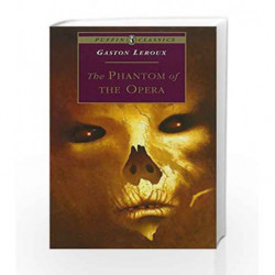 The Phantom of the Opera (Puffin Classics) by Gaston Leroux Book-9780140368130