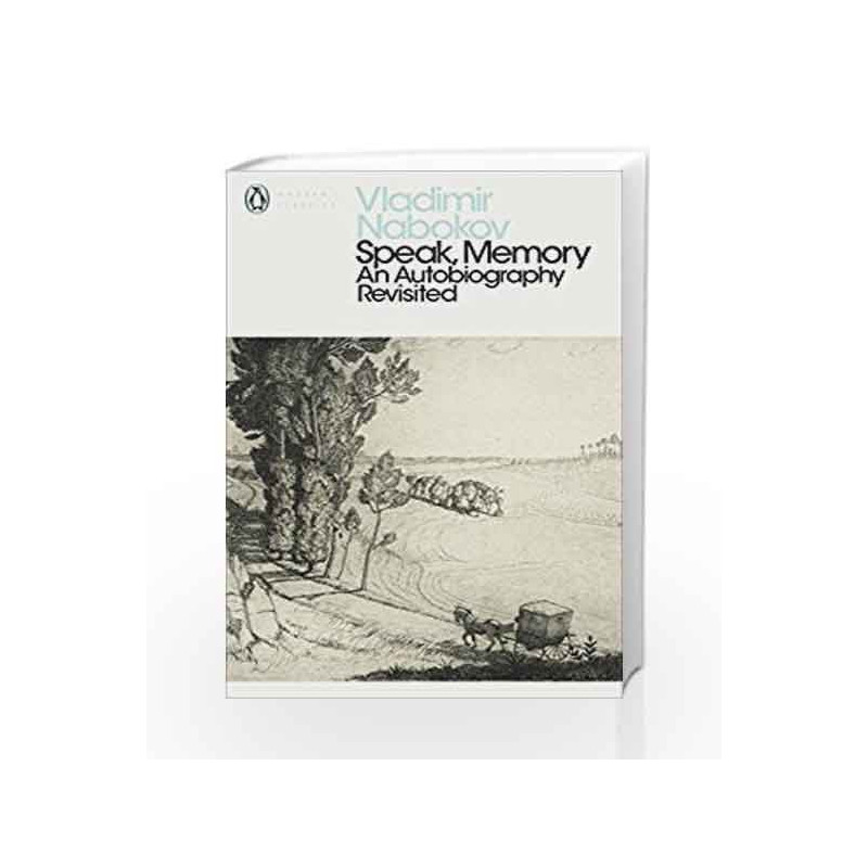 Speak, Memory: An Autobiography Revisited (Penguin Modern Classics) by Vladimir Nabokov Book-