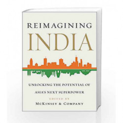 Reimagining India by Edited by: McKinsey & Company, Inc Book-9781476749747