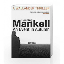 An Event in Autumn (Kurt Wallander) by Henning Mankell Book-