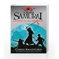 The Way of the Dragon (Young Samurai) by Chris Bradford Book-9780141324326