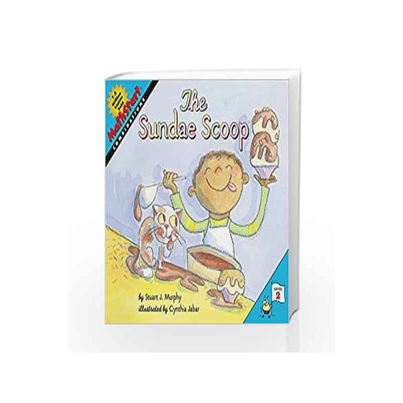 The Sundae Scoop: Math Start - 2 by Stuart J. Murphy Book-9780064462501