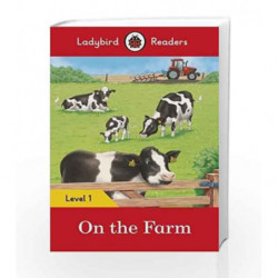 On the Farm: Ladybird Readers Level 1 by Ladybird Book-9780241254134