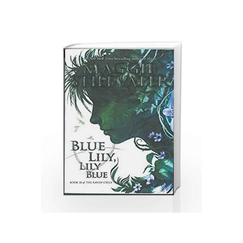 the raven cycle blue lily lily blue