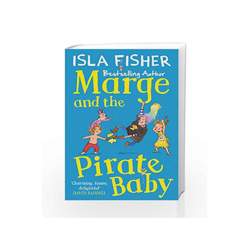 Marge and the Pirate Baby by Isla Fisher-Buy Online Marge and the ...