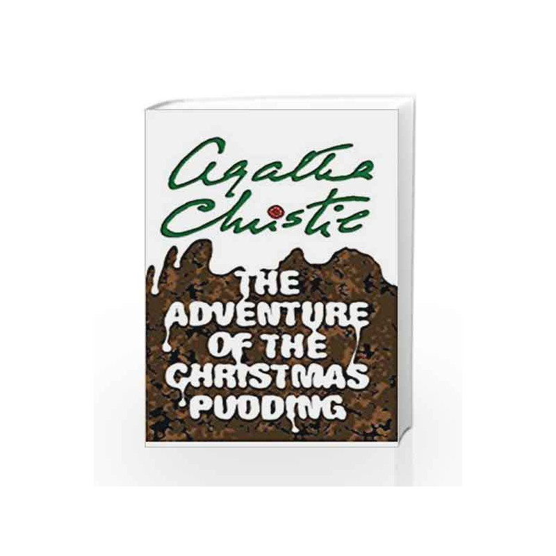 The Adventure of the Christmas Pudding (Poirot) by Agatha Christie Book-9780008164980