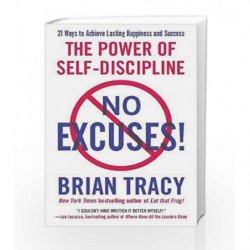 No Excuses!: The Power of Self-Discipline by Brian Tracy Book-9781593156329