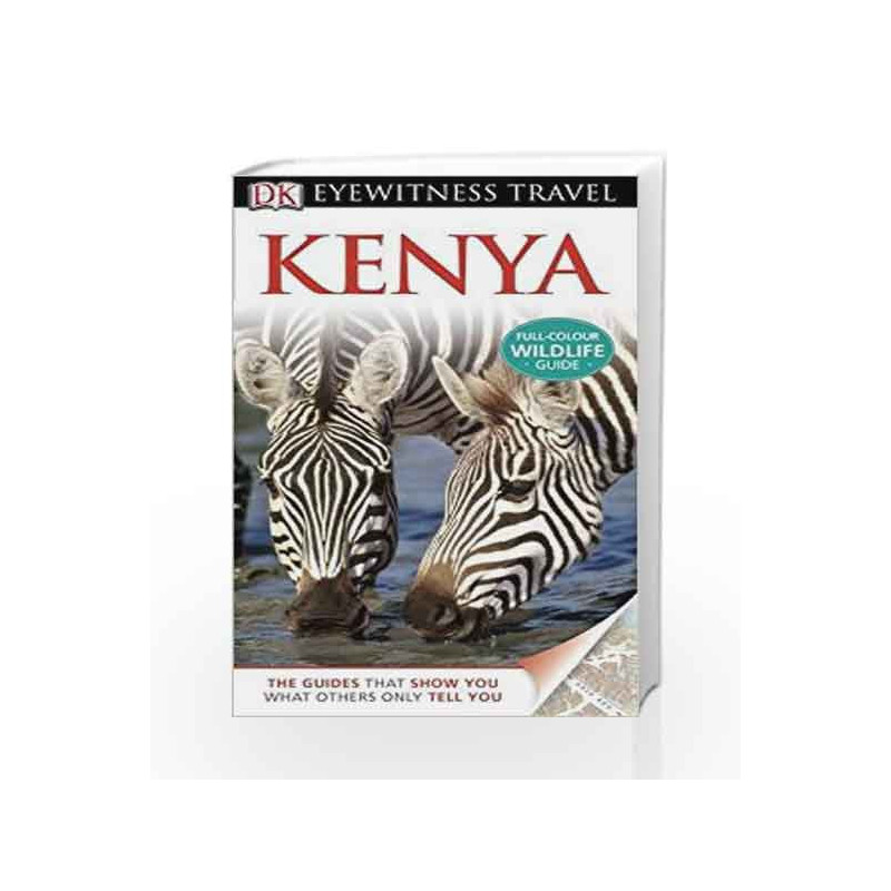 DK Eyewitness Travel Guide: Kenya by Lizzie Williams Book-9781405360791