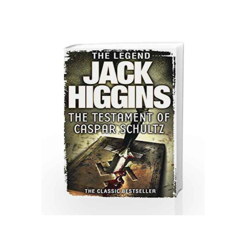 The Testament of Caspar Schultz by Jack Higgins Book-
