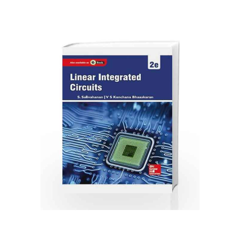 Linear Integrated Circuits (Au 2016) by Salivahanan-Buy Online Linear ...