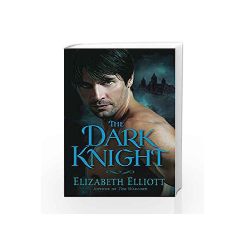 The Dark Knight (Montagues) by Elizabeth Elliott Book-9780553575675