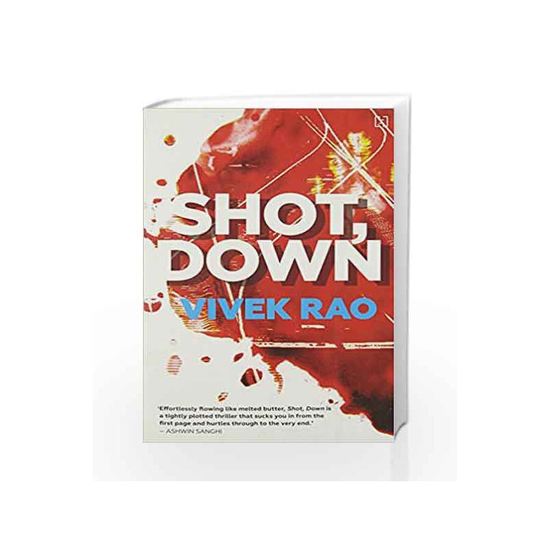 Shot, Down by NIL Book-9789351951193