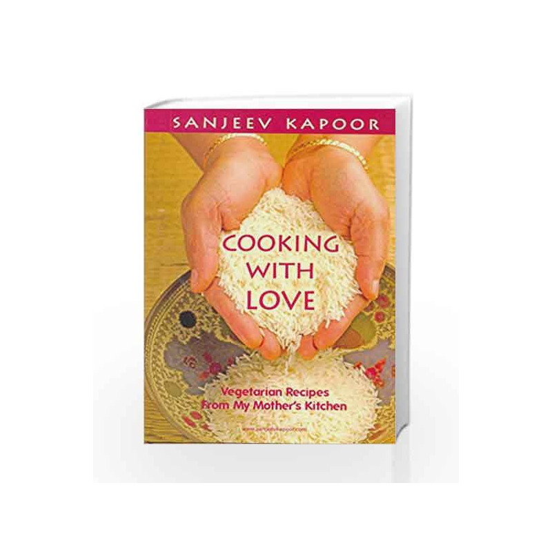 Cooking with Love by Sanjeev Kapoor Book-9788179913499