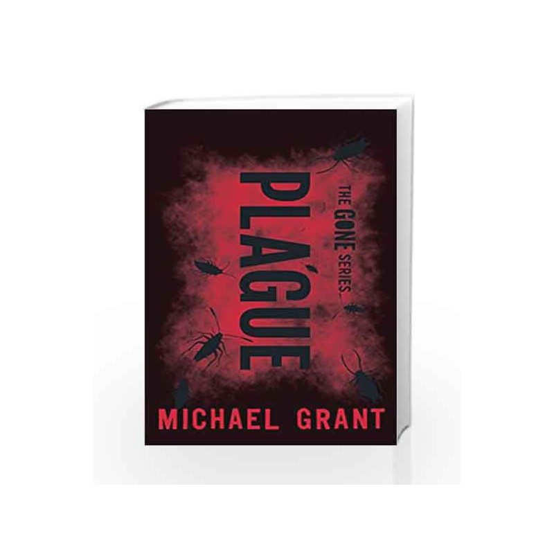 Plague (Gone) (The Gone Series) by Michael Grant Book-9781405277075