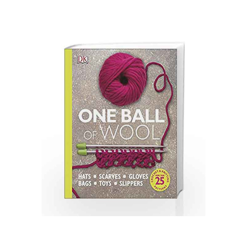 One Ball Of Wool (Dk Crafts) by DK Book-9780241197172