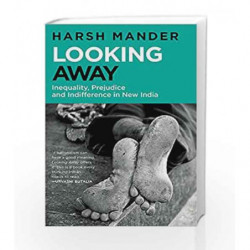 Looking Away by Harsh Mander Book-9789385288005