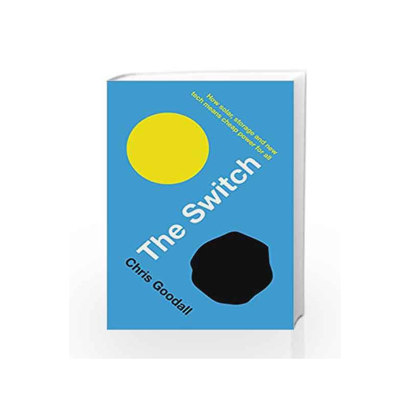 The Switch by Chris Goodall Book-9781781256350