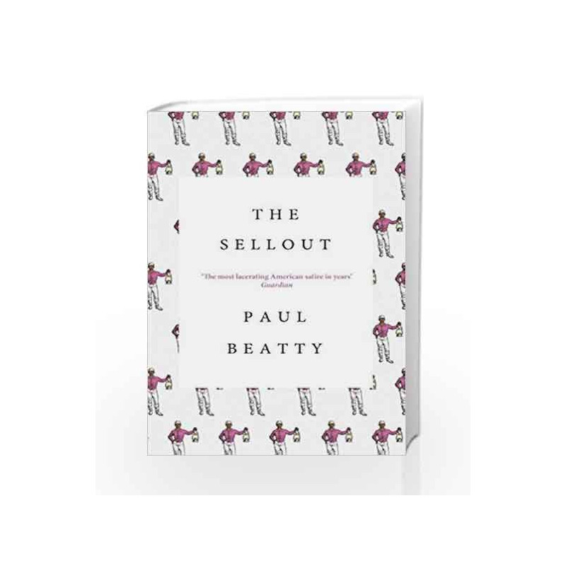 The Sellout by Paul Beatty Book-9781786070173