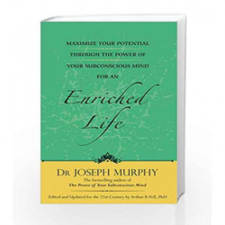 Maximize Your Potential Through The Power of Your Subconscious Mind For An Enriched Life by joseph murphy Book-9788183227599