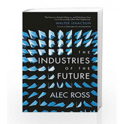 The Industries of the Future by Alec Ross Book-9781471135262