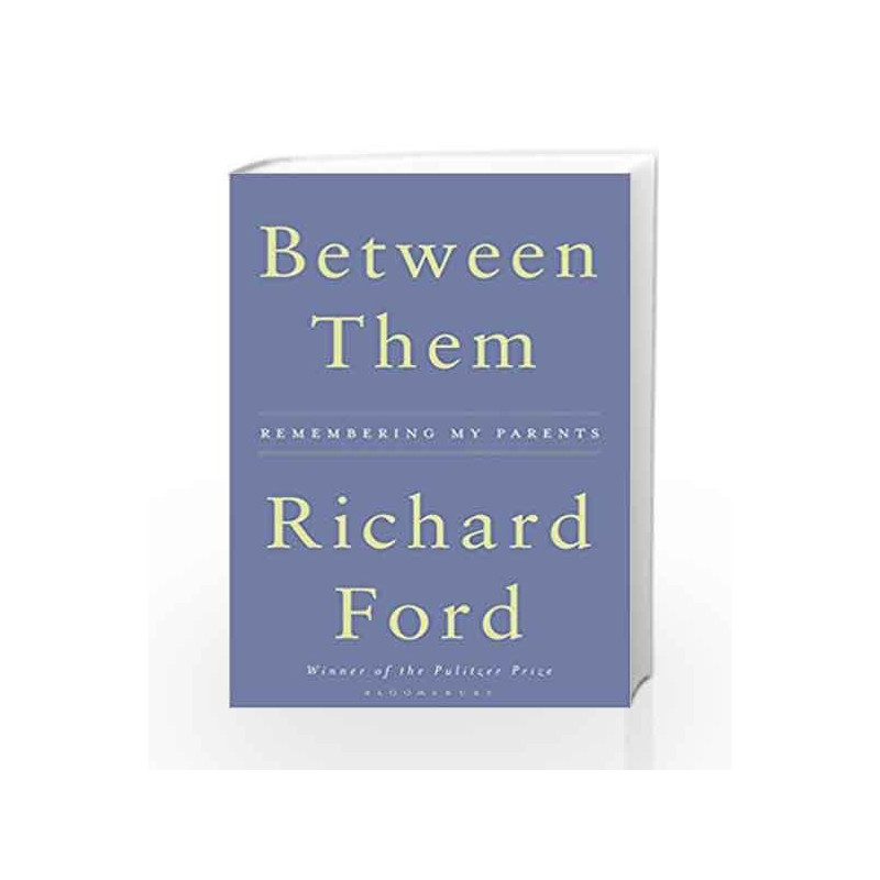 Between Them by Richard Ford Book-9781408884690