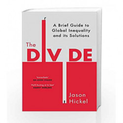 The Divide by Hickel, Jason Book-9781785151132