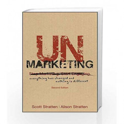 UnMarketing: Everything Has Changed and Nothing is Different by Alison Stratten Book-9788126568079