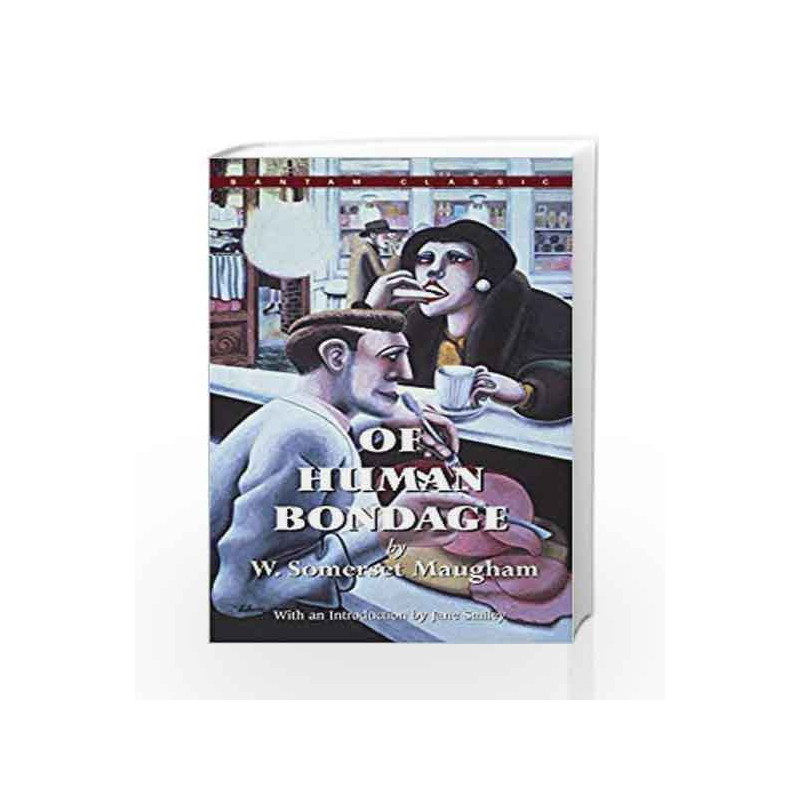 Of Human Bondage (Bantam Classic) book -9780553213928 front cover