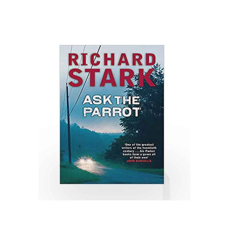 Ask The Parrot by Stark, Richard Book-9781847240989