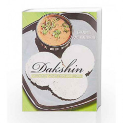Dakshin:Vegetarian Cuisine From South India by PADMANBHAN CHANDRA Book-9788172237097