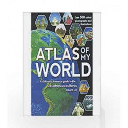 Atlas of My World by NA Book-9781781862025