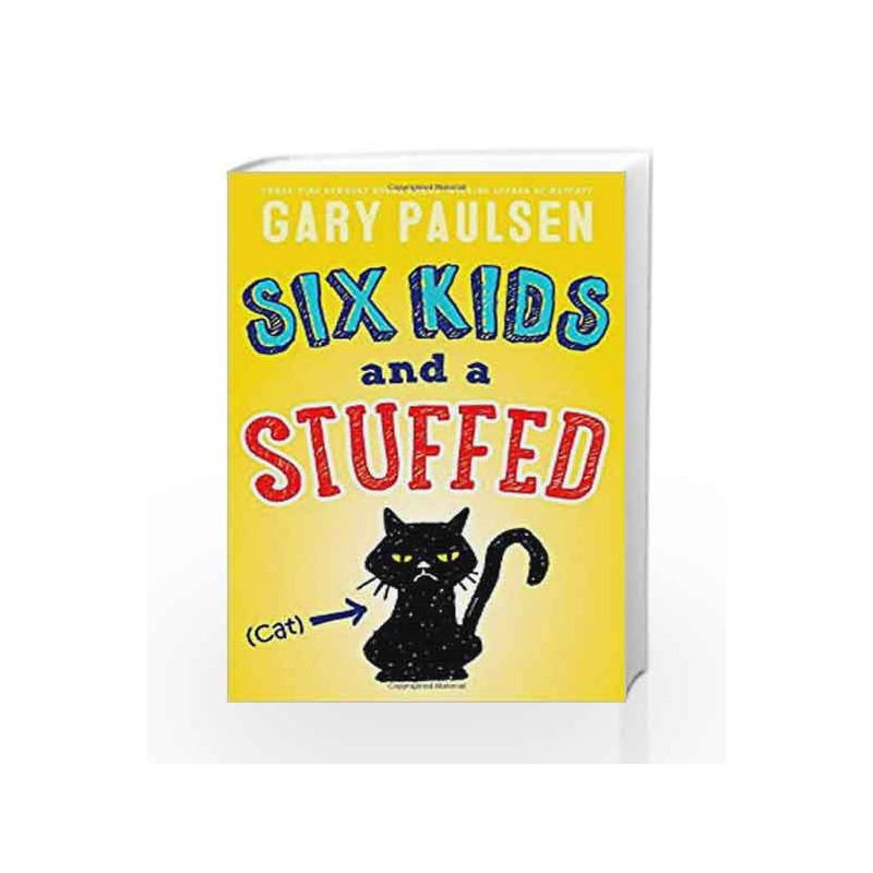 Six Kids and a Stuffed Cat by Gary Paulsen Book-9781481452243