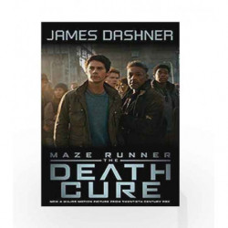 The Maze Runner #3: The Death Cure Movie Tie-In (Maze Runner Series) by Scholastic Books Book-9781910655917