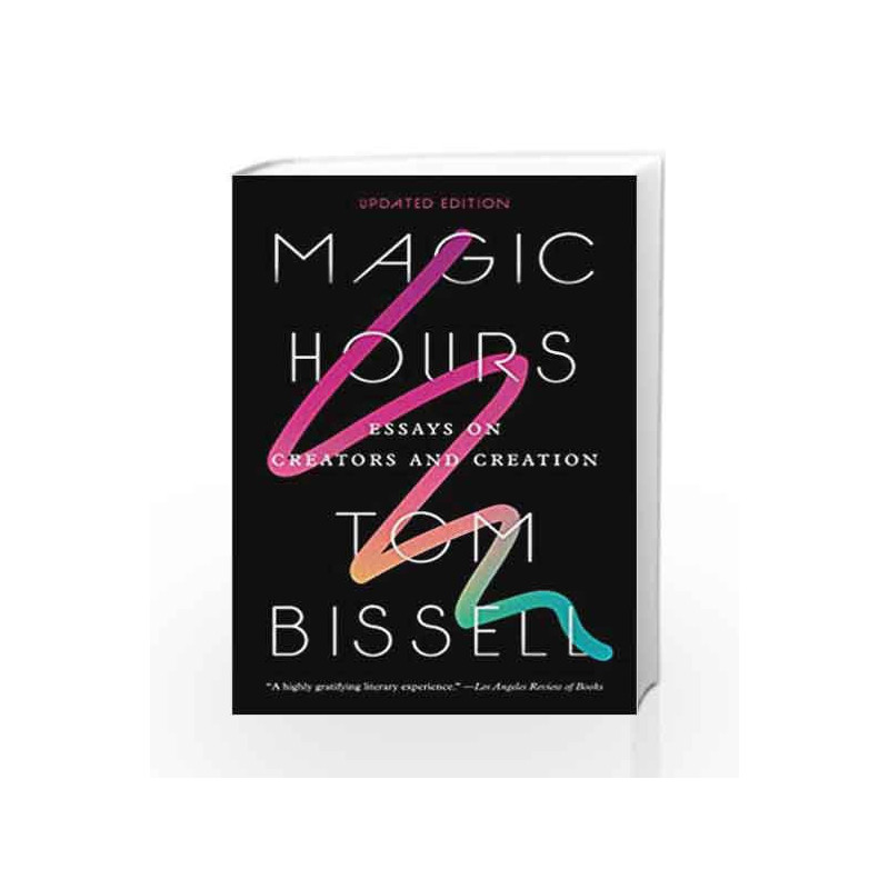 Magic Hours by Tom BissellBuy Online Magic Hours Reissue edition (20