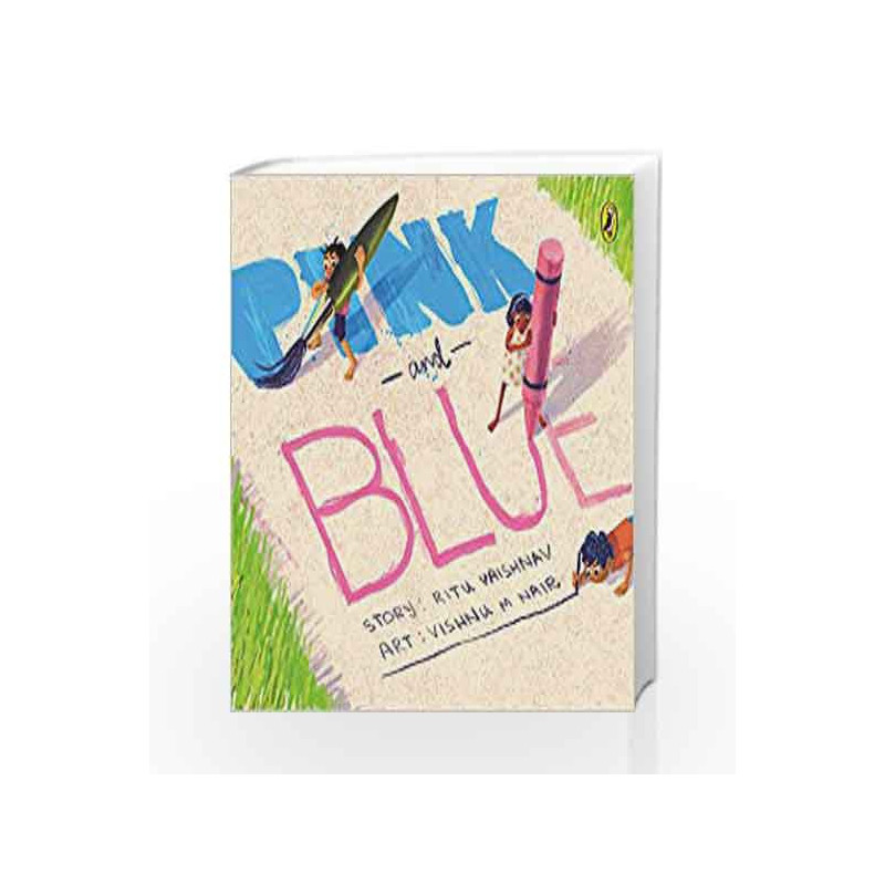Pink and Blue by Ritu Vaishnav Book-9780143442554