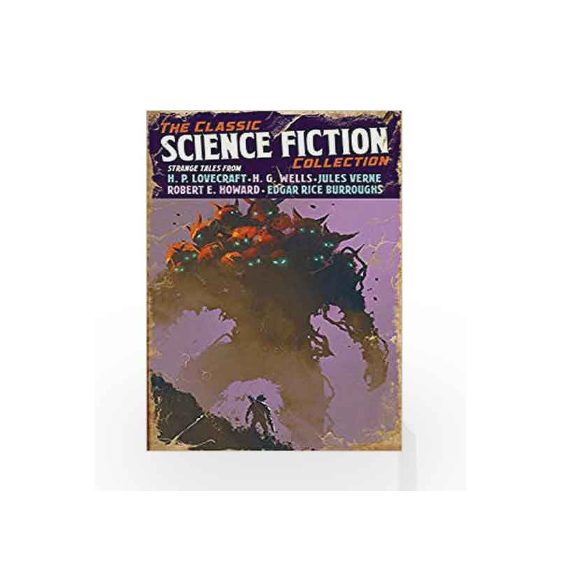 The Classic Science Fiction Collection by Wells, H G Book-9781788283687