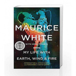 My Life with Earth, Wind & Fire by White, Maurice Book-9780062329165