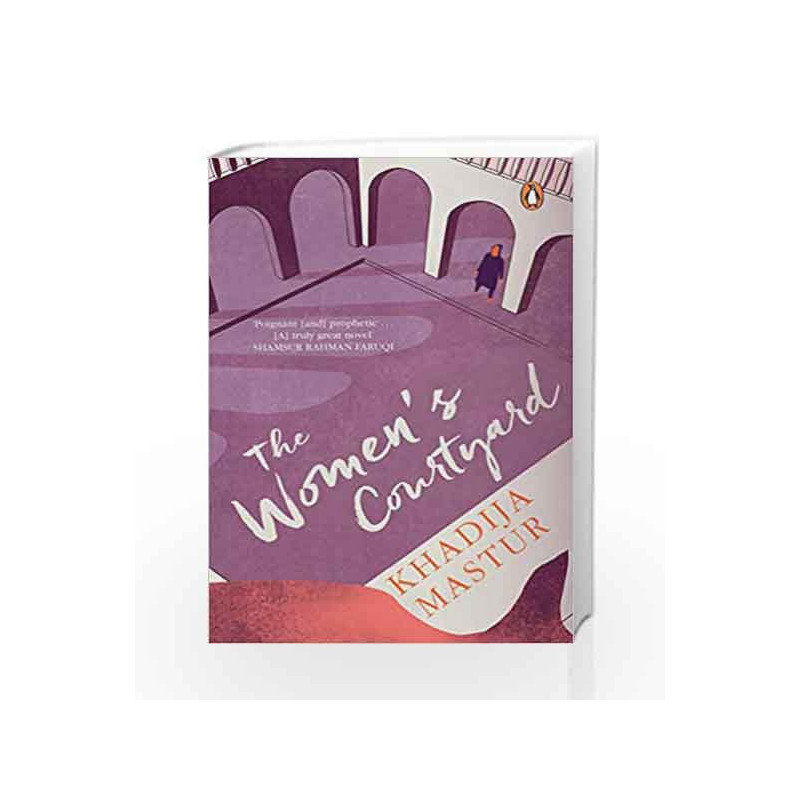The Women's Courtyard by Khadija Mastoor Book-9780670091362