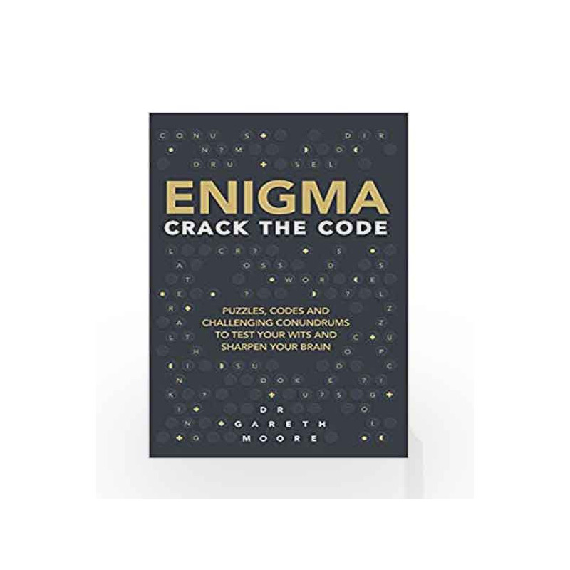 Enigma: Crack the Code by Moore Dr.Gareth Book-9781782439042