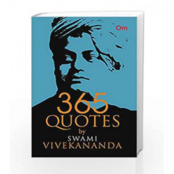 365 Quotes by Swami Vivekananda by Swami Vivekananda Book-9789352766123