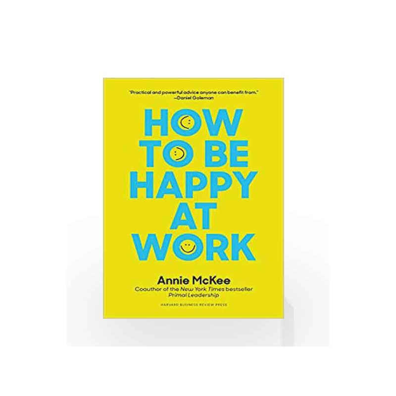 How to Be Happy at Work by McKee, Annie Book-9781633692251