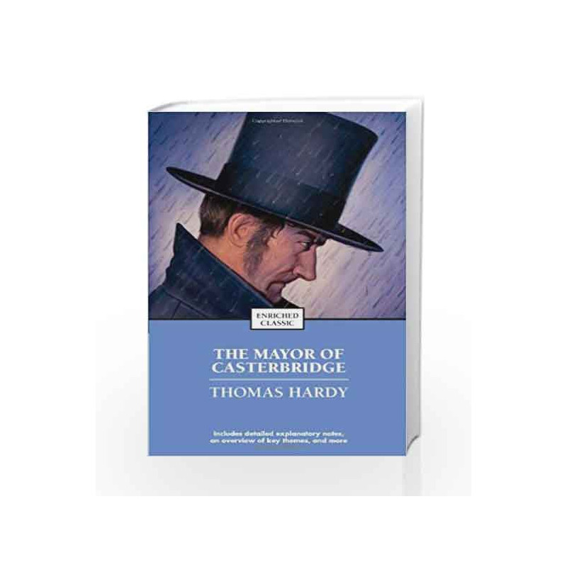 The Mayor of Casterbridge (Enriched Classics) by Thomas Hardy Book-9781416561507